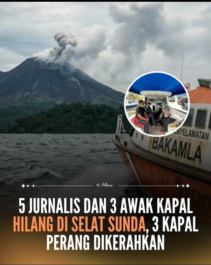 5 Jurnalis Dan 3 Awak Kapal Hilang di Selat Sunda, 3 Kapal perang dikerahkan