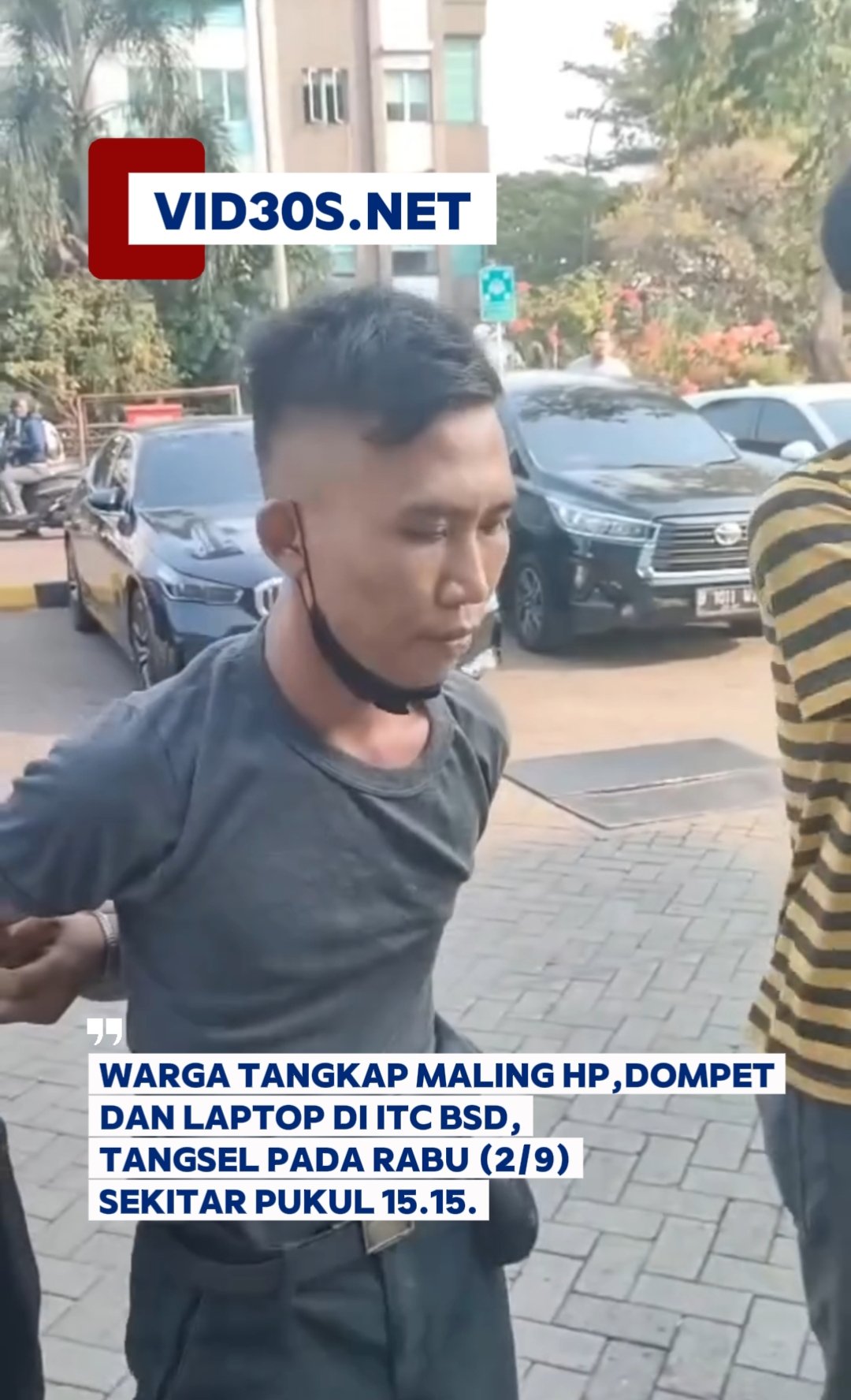 WARGA TANGKAP MALING HP, DOMPET DAN LAPTOP DI ITC BSD, TANGSEL PADA RABU (2/9) SEKITAR PUKUL 15.15.